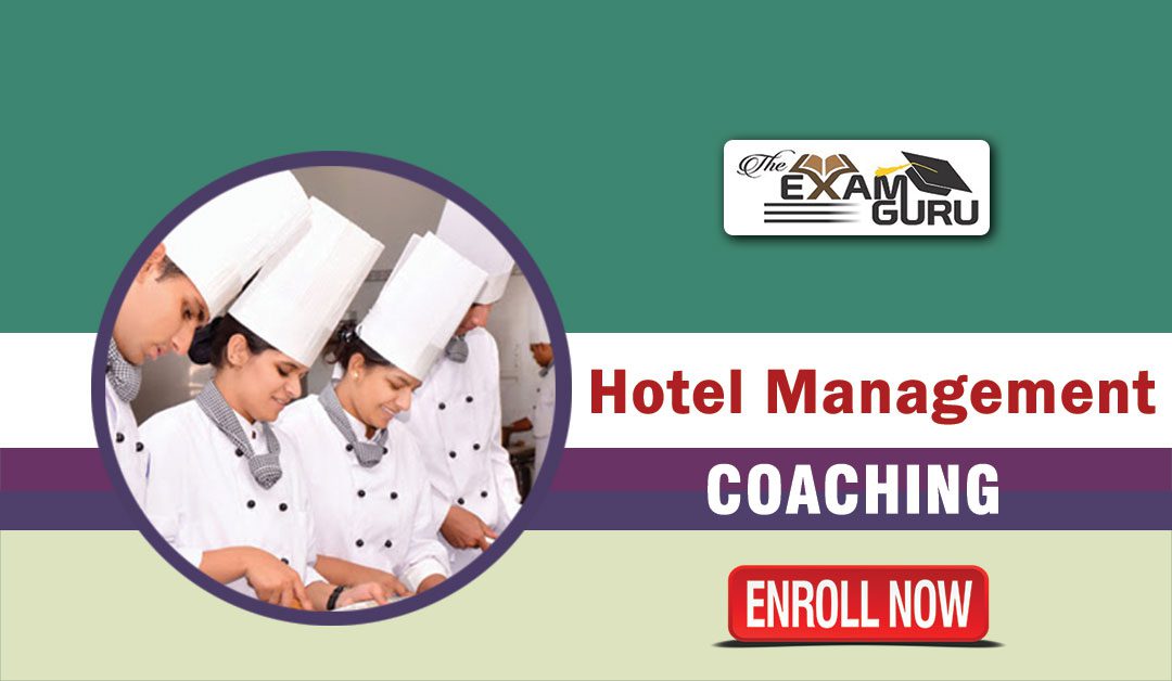 Hotel Management (HM) Entrance Coaching in Kamla Nagar