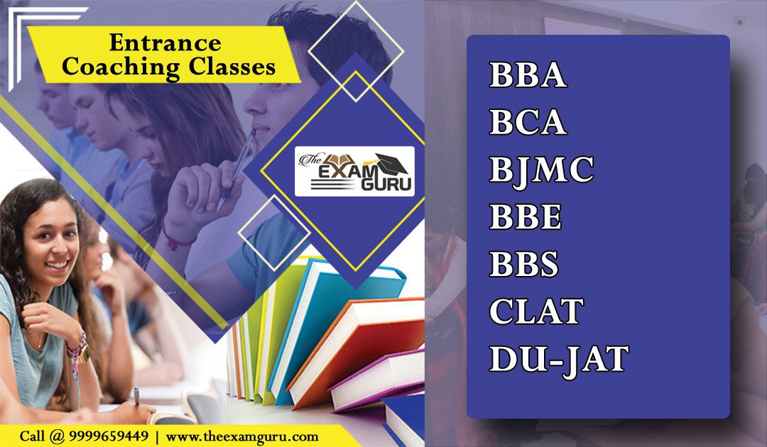 Best Entrance Exams Coaching in Kamla Nagar