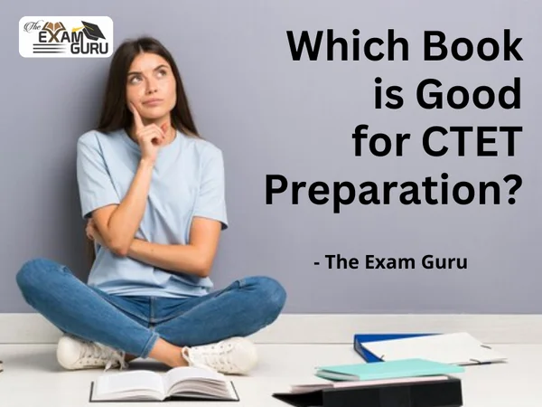 Which Book is Good for CTET Preparation?